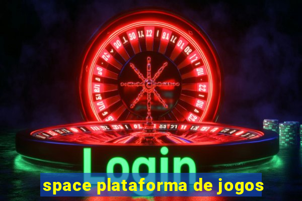 space plataforma de jogos